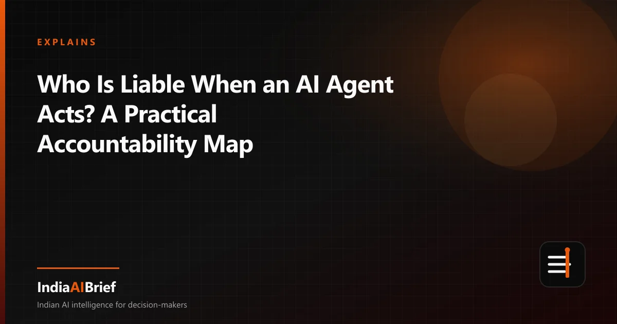 Editorial graphic for AI agent liability and accountability
