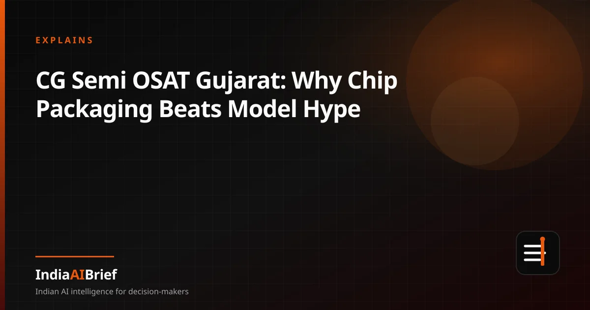 Editorial graphic of Gujarat OSAT chip packaging and India’s AI hardware stack