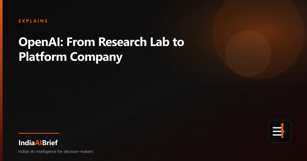 Editorial graphic for OpenAI: From Research Lab to Platform Company